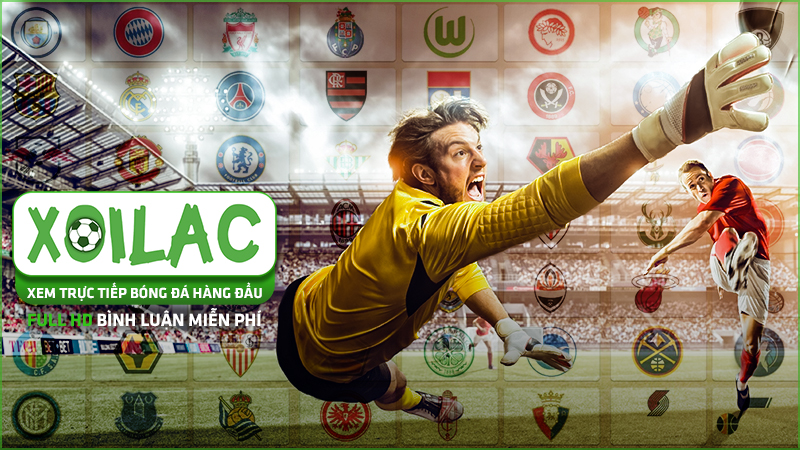 Xem bóng đá tại Xoilac Link – Không chỉ là trận đấu, mà còn là cảm xúc